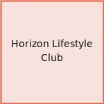 Horizon Lifestyle Club